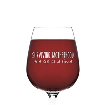 Surviving Motherhood Funny Wine Glass - Birthday Gifts for Wife, Sister, Friend - Gag Mom Gift Ideas from Husband - Fun Novelty Bday Present for Women - Wine Gift for New Mom, Sister In Law