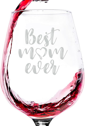 Best Mom Ever Wine Glass - Cool Gifts for Mom, Wife, Women - Best Mom Gifts from Son, Daughter, Husband, Kids - Unique Birthday Present Idea for New Mother, Her - Fun Novelty Wine Gift