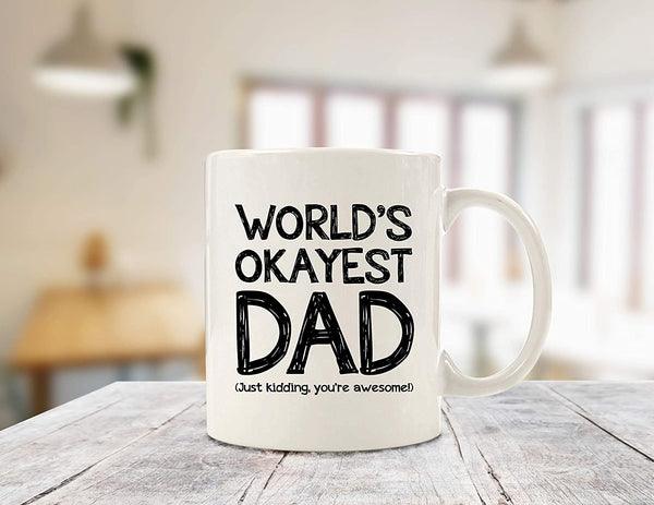 World's Okayest Dad Funny Coffee Mug - Best Christmas Gifts for Dad, Men, Husband - Unique Gag Xmas Dad Gifts from Daughter, Son, Kids, Wife - Cool Birthday Present Ideas for Father - Fun Novelty Cup