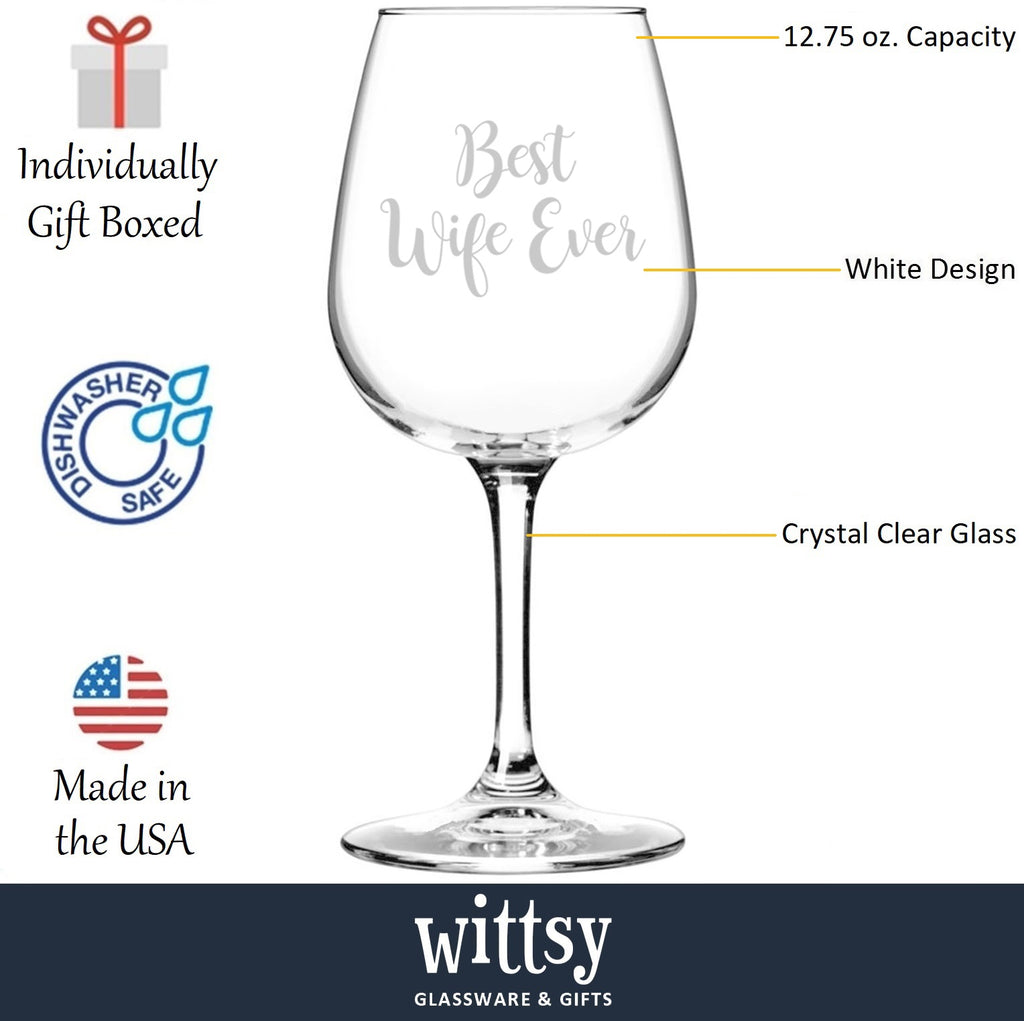https://wittsyglassware.com/cdn/shop/products/Best_Wife_Ever_-_wine_glass_-_features_1024x1024.jpg?v=1525634532