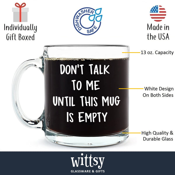 Don't Talk To Me Funny Coffee Mug - Best Christmas Gifts for Men, Women, Husband, Wife - Cool Xmas Gag Gift Ideas for Him, Her, Dad, Mom from Son, Daughter - Unique Birthday Present - Fun Novelty Cup