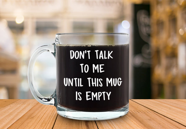 Don't Talk To Me Funny Coffee Mug - Best Christmas Gifts for Men, Women, Husband, Wife - Cool Xmas Gag Gift Ideas for Him, Her, Dad, Mom from Son, Daughter - Unique Birthday Present - Fun Novelty Cup
