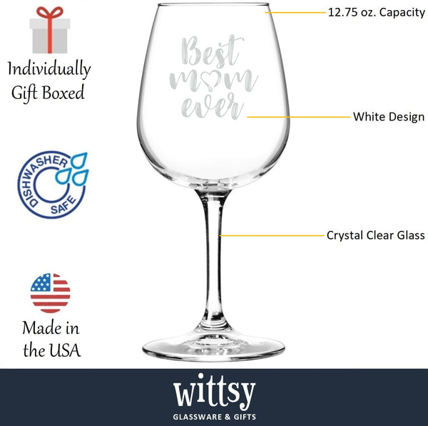 Best Mom Ever Wine Glass - Unique Christmas Gifts for Mom, Women, Wife - Top Xmas Mom Gifts from Daughter, Son, Husband, Kids - Cool Birthday Present Idea for a New Mother, Her - Fun Novelty Wine Gift