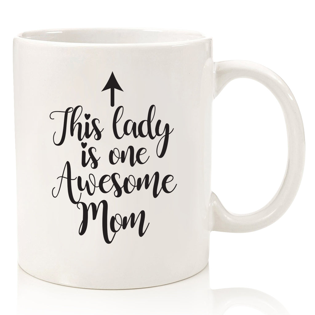 One Awesome Mom Funny Coffee Mug - Best Christmas Gifts for Mom, Women,  Wife - Unique Xmas Mom Gift from Daughter, Son, Kids, Husband